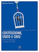 Copertina del libro Costituzione, stato e crisi